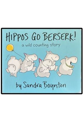 BUNDLE & SAVE🦛 Hippos Go Berserk! a wild counting story by Sandra Boynton